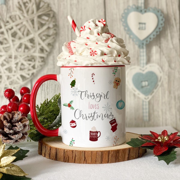 This Girl Loves Christmas - Christmas Mug - Personalised Christmas Mug