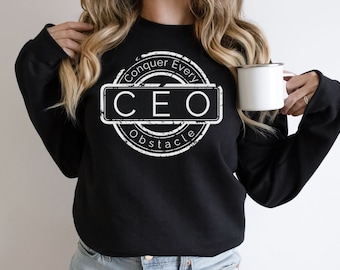 Starke Frauen Sweatshirt, Empowered Women Top, Girl Boss Geschenk, Chef Hustle Apparel, Hindernisse überwinden, Girl Power Pullover, Entrepreneur Wear