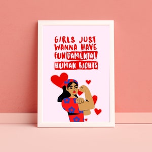 Les filles veulent juste avoir des droits humains fondamentaux, impression d&#39;art numérique A4/A3, pouvoir des filles, décoration murale féministe