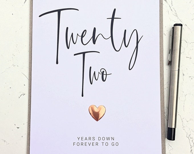 Twenty Two Years Down 22nd Wedding Anniversary Card Copper Anniversary Wife Husband Him Her