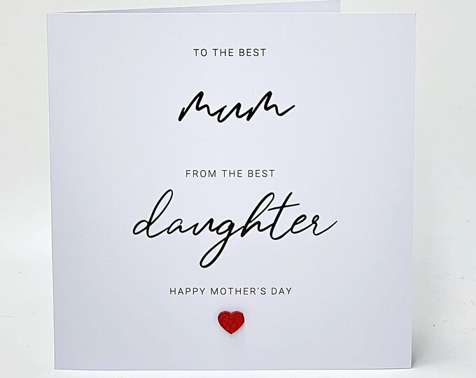 Mother's Day Card Best Mum Card Best Daughter Mummy Mothering Sunday