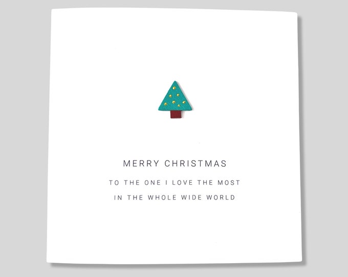 Christmas Card to The One I Love The Most