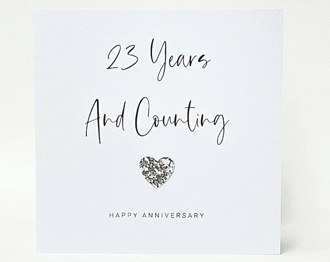 23rd Wedding Anniversary Card Silver Anniversary Card 23 Years and Counting