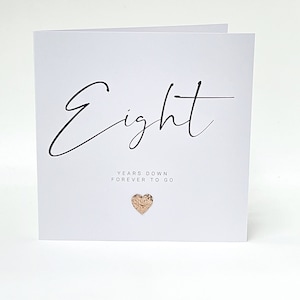 8th Wedding Anniversary Card Eight 8 Years Down Bronze Anniversary Card Him Her Husband Wife