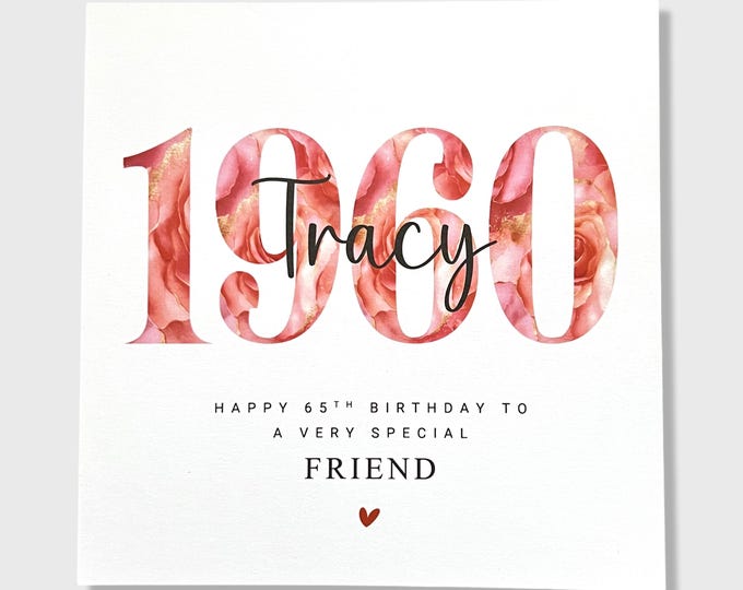 Personalised 65th Birthday Card Friend Sister Daughter Mumma 1960