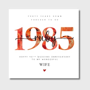 Carte 40e anniversaire de mariage 1985 rubis 40 ans de vie rubis
