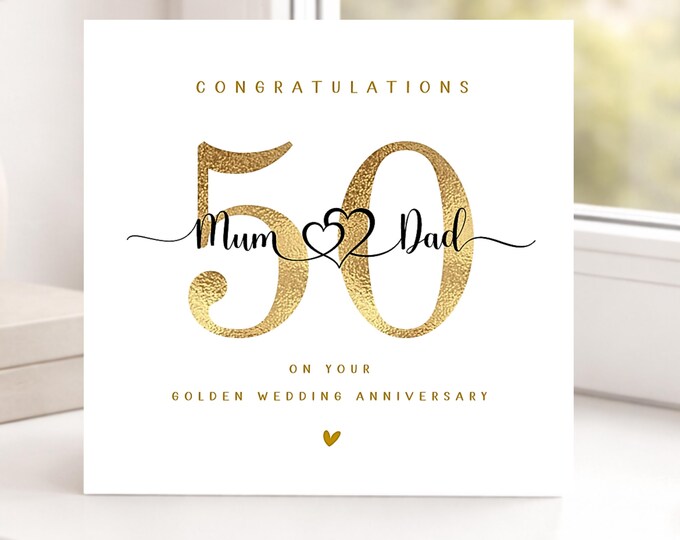 50th Anniversary Card, Golden Wedding, Mum & Dad