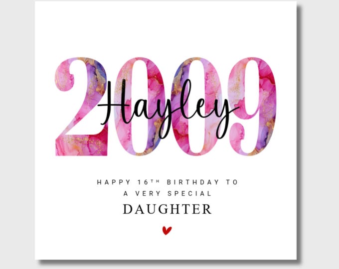 16th Birthday Card Daughter Personalised 2009 Granddaughter Sister Niece Her