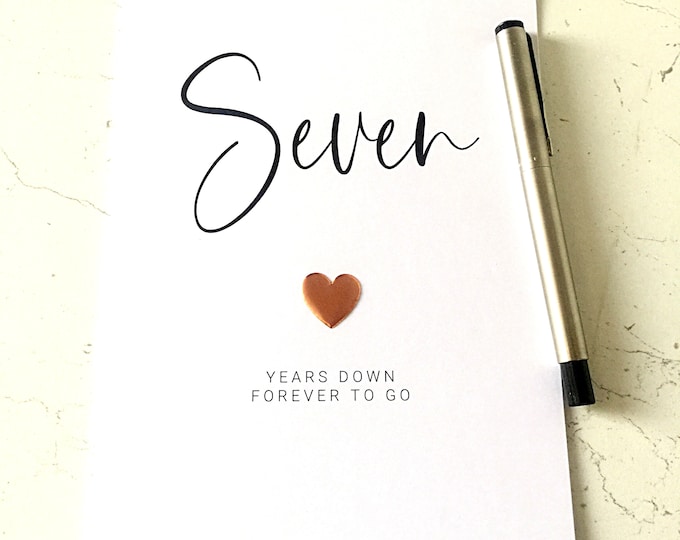 Seven Years Down 7th Wedding Anniversary Card Copper Anniversary Wife Husband Him Her
