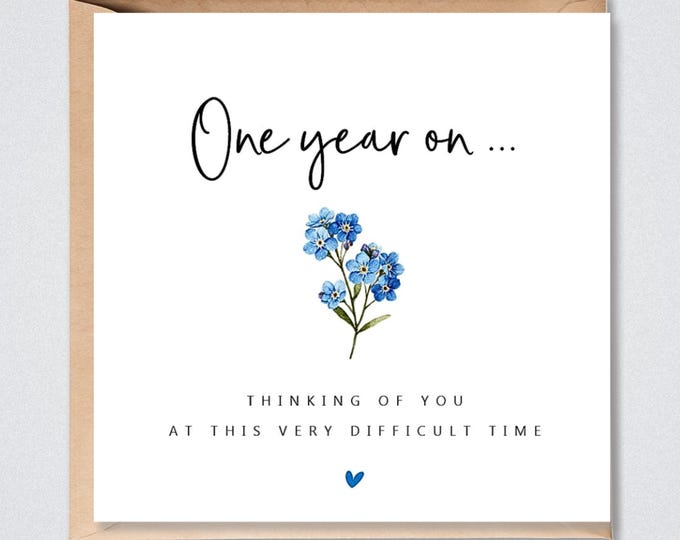 Condolence Card, Sympathy, One Year On, Forget Me Not