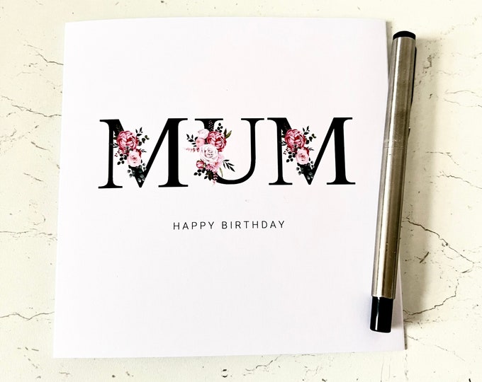 Mum Birthday Card Floral Flowers