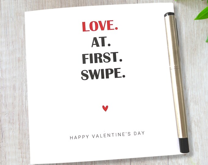 Valentines Card Love At First Swipe Him Her Husband Wife Boyfriend Girlfriend
