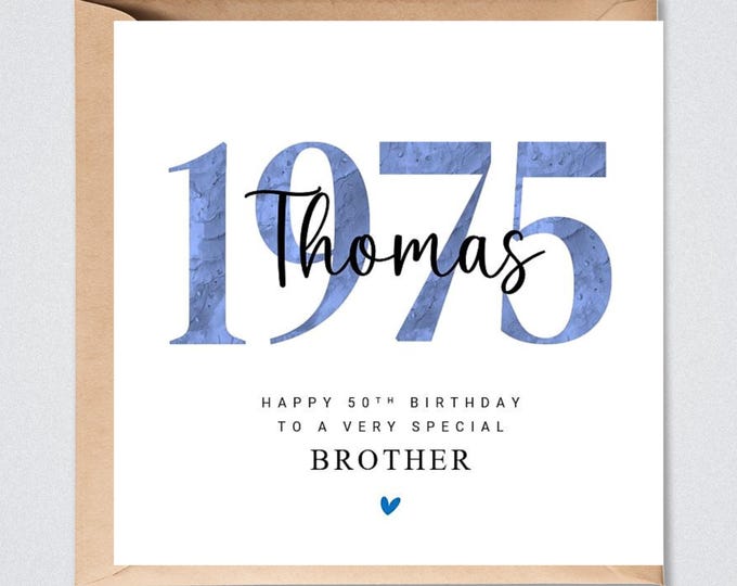 Personalised 50th Birthday Card, 1975 Brother Dad Uncle Step Dad Husband
