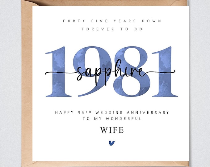 45th Wedding Anniversary Card, 1981 Sapphire 45 Years Down