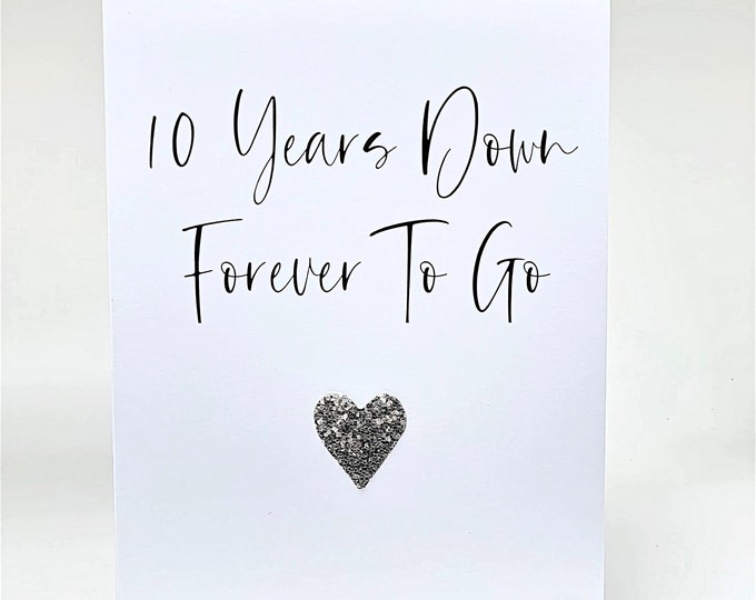 10th Anniversary Card Tin Wedding Anniversary 10 Years Down Him Husband Her Wife Daughter Son Couple Budget Range