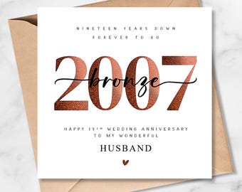 19th Wedding Anniversary Card, Bronze 2007, Him, Her
