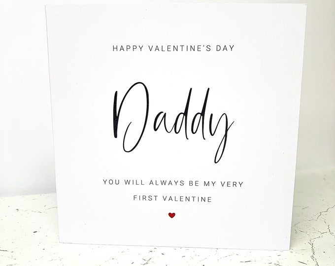 Happy Valentine's Day Card Daddy 1st Valentine First