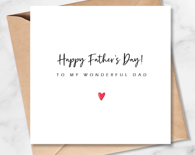 Father's Day Card to a wonderful Dad