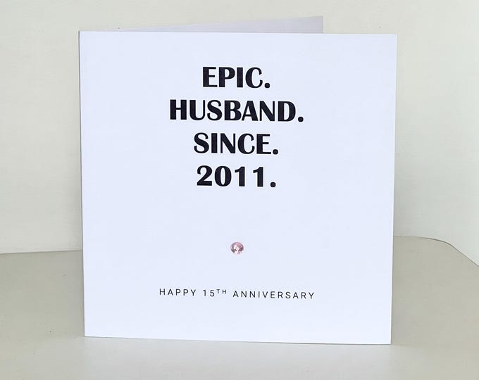 15th Wedding Anniversary Card, Crystal Anniversary, Epic Him Her Couple