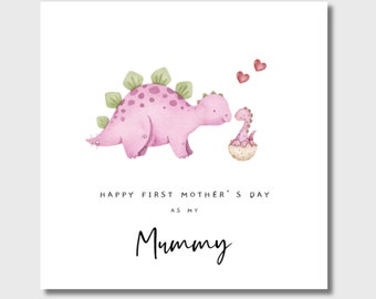 Mother's Day Card 1st Mothers Day as my Mummy Dino