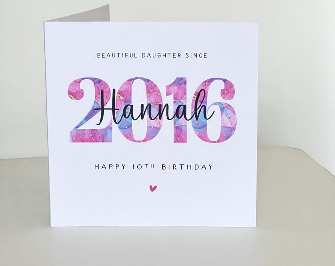 10th Birthday Card Personalised, Daughter Granddaughter Sister Niece Her 2016
