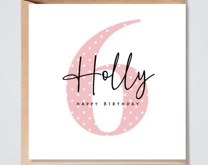 6th Birthday Card, Personalised, Daughter, Granddaughter, Niece, Her
