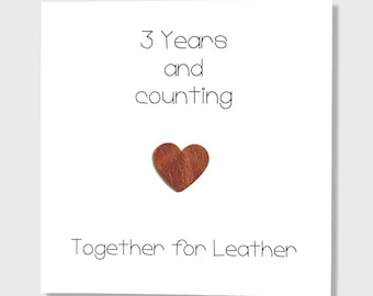 3rd Anniversary Card with Leather Heart: Three Years Together