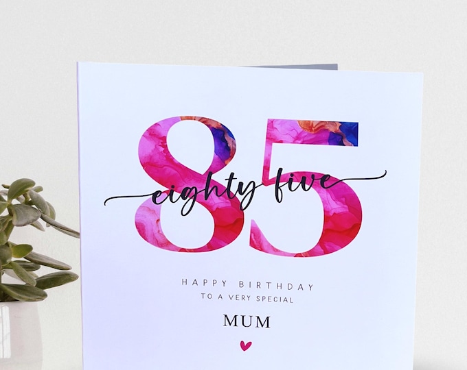 85th Birthday Card, Mum Grandmother Auntie Godmother Friend Her