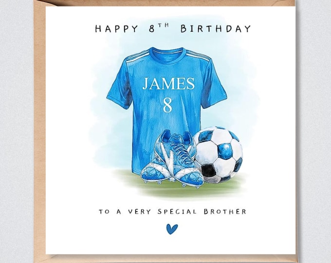 Personalised 8th Birthday Card, for Him, Football Kit, any age