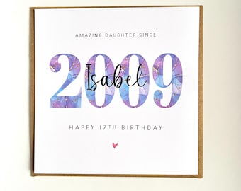 17th Birthday Card Daughter, Personalised 2009, Granddaughter Sister Niece Her