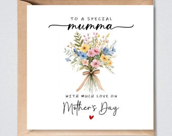 Mother's Day Card, Mum Mumma Mummy Mom, Floral  Bouquet