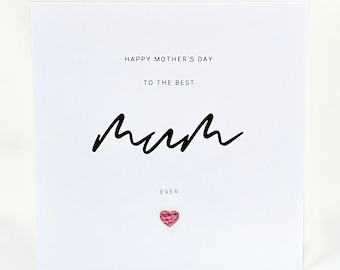 Mother's Day Card Best Mum Ever Card Mummy Mothering Sunday