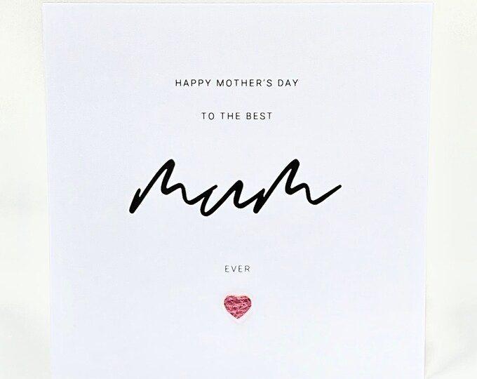 Mother's Day Card Best Mum Ever Card Mummy Mothering Sunday