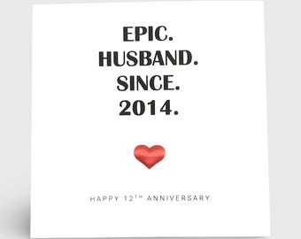 12th Wedding Anniversary Card Silk Anniversary Epic Wife Husband Him Her Couple