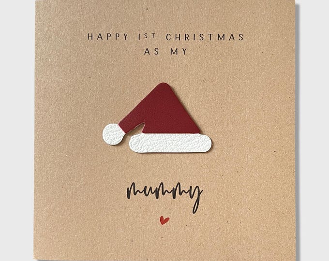1st Christmas as Mummy Card Leather Santa Hat