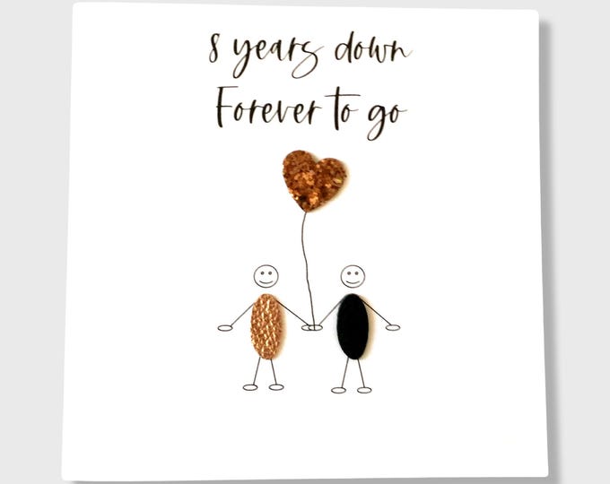 8th Wedding Anniversary Card Bronze Anniversary 8 Years Down Wife Husband Him Her