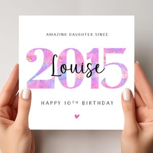 Carte 10e anniversaire fille personnalisée 2015 petite-fille soeur nièce elle