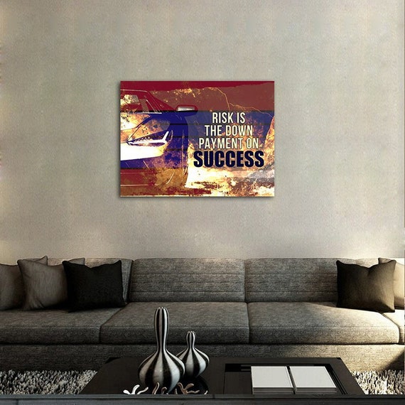 Risk is the Down Payment for Success Canvas Wall Art, Motivational Wall  Art, Motivational Decor, Office Decor, Inspirational Art 