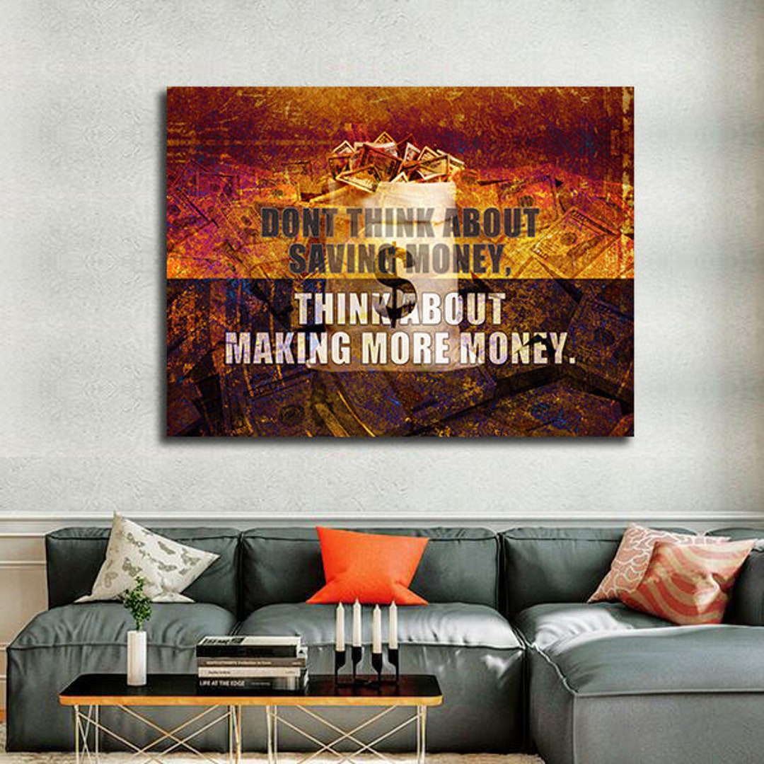Think About Making More Money Motivational Canvas Wall Art Etsy
