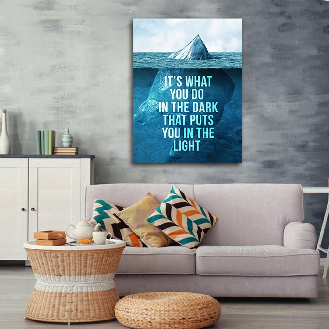 It's What You Do in the Dark That Puts You in the Light Etsy