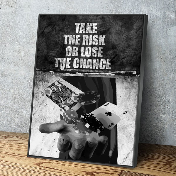 Take The Risk Or Lose The Chance Canvas Wall Art, Get It Done, Office Decor, Hustle, Inspiration, Motivational Quotes, Poker Decor