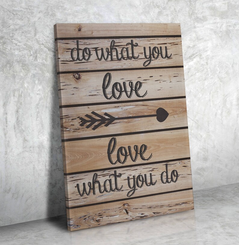 Do What You Love Love What You Do Framed Motivational Wall Etsy