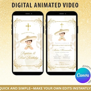 May include: Two smartphones displaying a digital animated video invitation for a baptism and first birthday. The design features a cartoon boy in a sombrero, gold cross, and decorative gold borders. Text includes "Baptism & First Birthday".