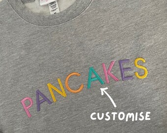 Customised embroidered sweatshirt.