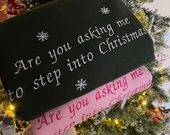 Step into Christmas sweatshirt *more colours available* personalised option available
