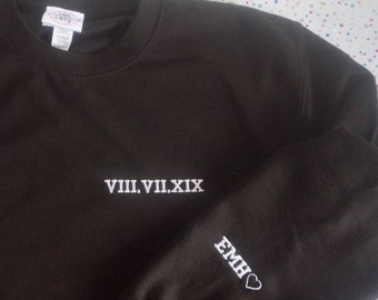 Personalised sweater with year/date and initials CUSTOMISED -Embroidered - cute jumper -gift -unisex -black -white -pink -grey -stitched