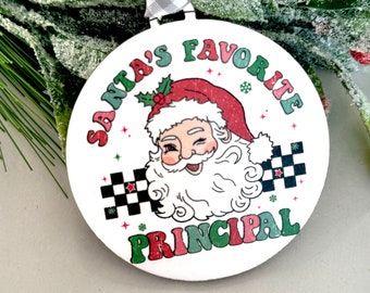 Vintage Santa's Favorite Principal Ornament / School Ornament / Principal Gift