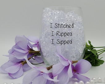 I Sipped Wine/Water Glass