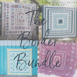 The Border Quilt Bundle - PDF