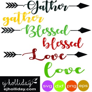 gather blessed love with broken arrow svg dxf eps png Digital Cutting Design vector printable art